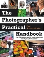 the Photographers Practical Handbook: everything you need to make a success out of your photography артикул 1327a.