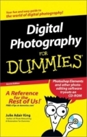 Digital Photography for Dummies with CDROM (For Dummies (Lifestyles)) артикул 1336a.