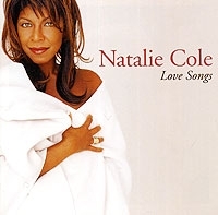 Natalie Cole Love Songs артикул 6582b.
