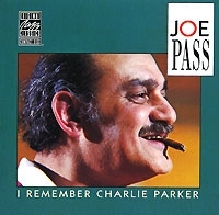 Joe Pass I Remember Charlie Parker артикул 6627b.