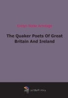 The Quaker Poets Of Great Britain And Ireland артикул 6489b.