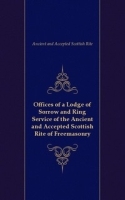 Offices of a Lodge of Sorrow and Ring Service of the Ancient and Accepted Scottish Rite of Freemasonry артикул 6552b.
