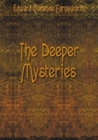 The Deeper Mysteries артикул 6570b.